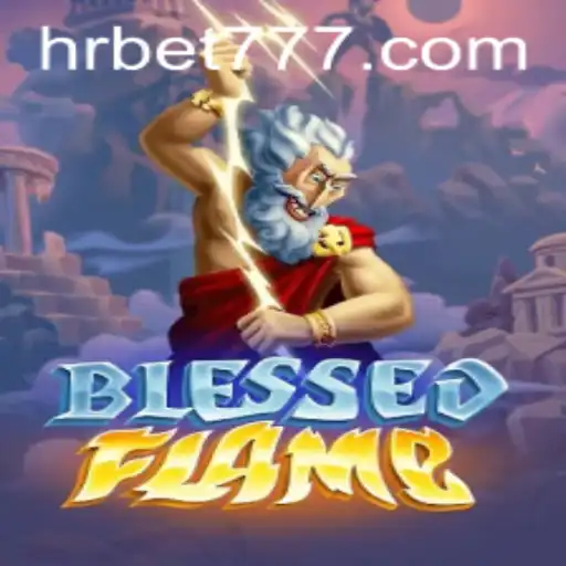 Descubra a Emoção do Jogo BlessedFlame no HRbet.com
