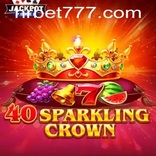 Explorando o Universo do Jogo 40SparklingCrown no HRbet.com
