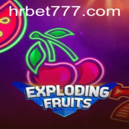 ExplodingFruits: Uma Nova Experiência de Entretenimento no HRbet.com