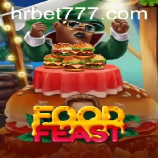 Descubra as Aventuras Culinárias em FoodFeast com HRbet.com